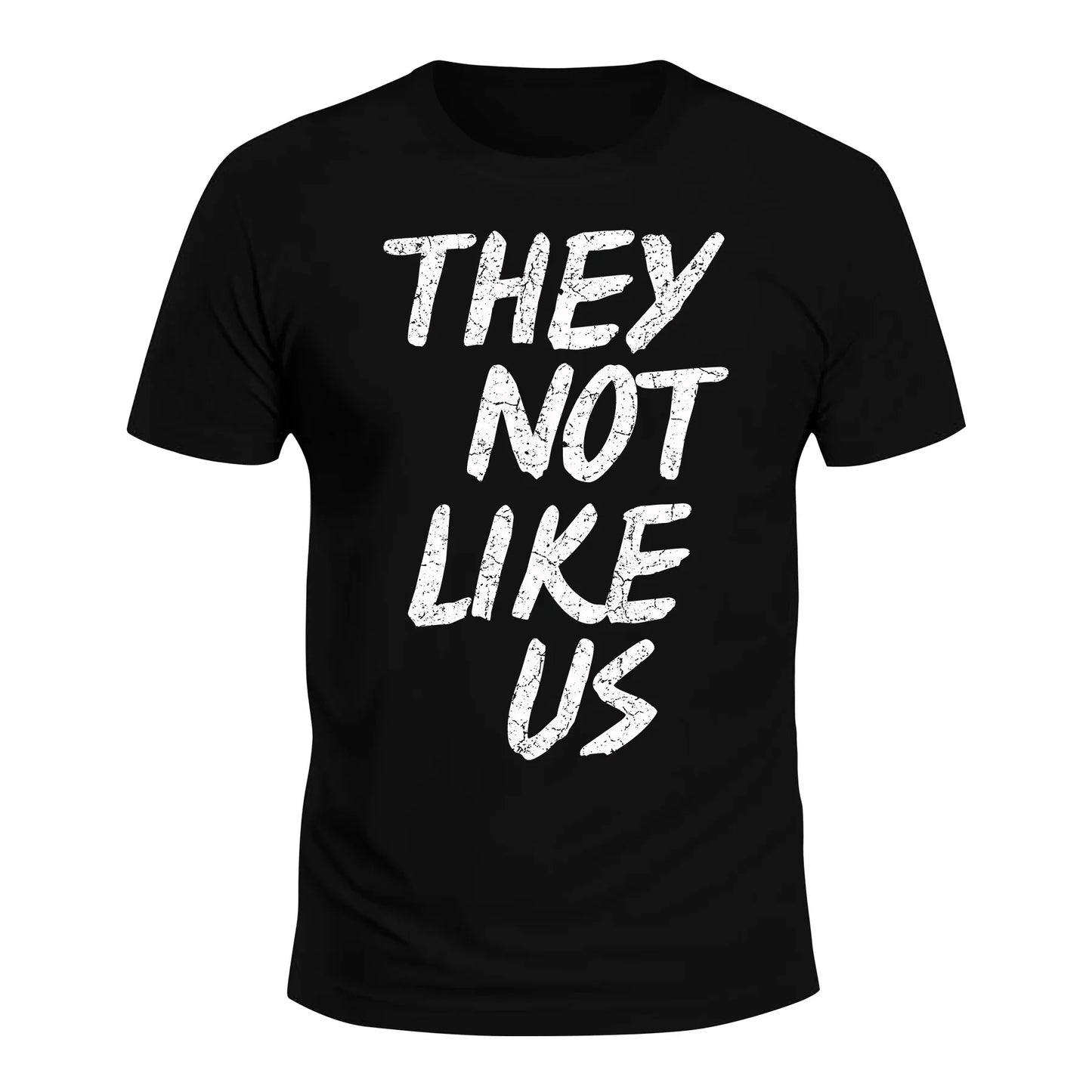 They Not Like Us Shirt
